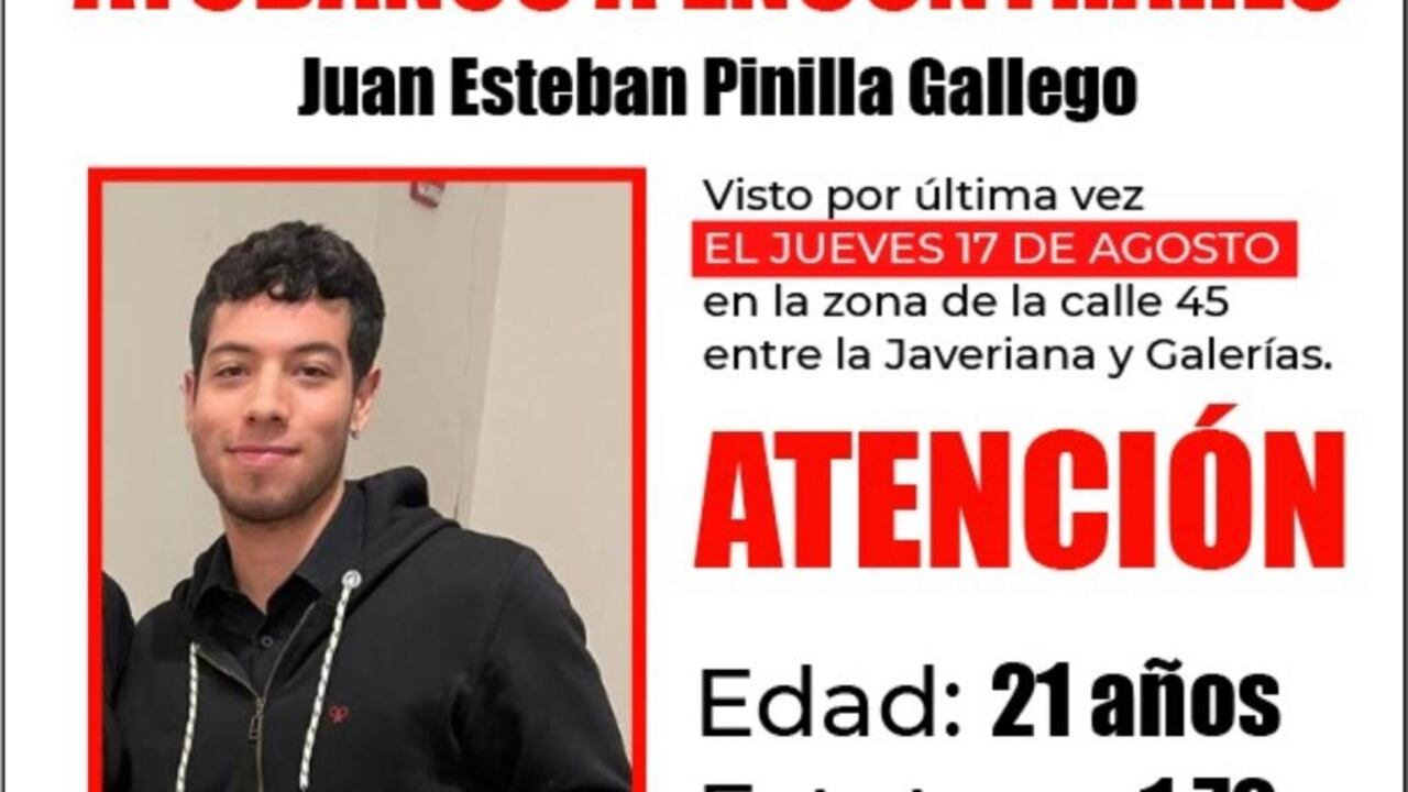 Juan Esteban Pinilla está desaparecido desde el 17 de agosto.