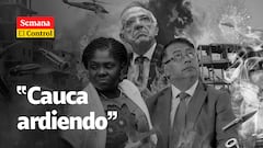 El Control: "Cauca ardiendo y el presidente Gustavo Petro en su EuroTour 2024".