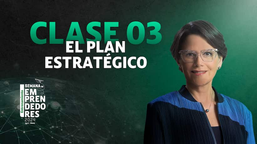 Clase 03 El plan estratégico