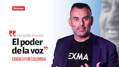 Fernando Anzures, fundador y CEO de EXMA en Líderes por Colombia